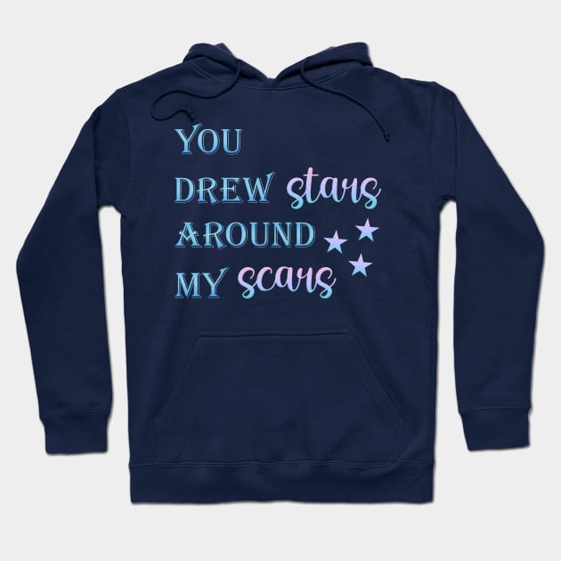 You Drew Stars Around My Scars Taylor Swift Mint Rose You Drew